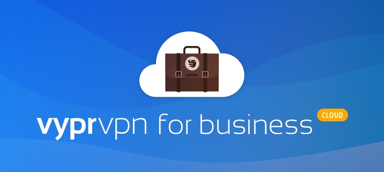 VyprVPN: vpn for business