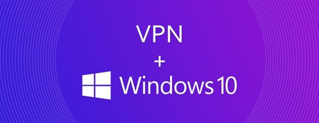 Best VPNs for Windows 10: how to choose