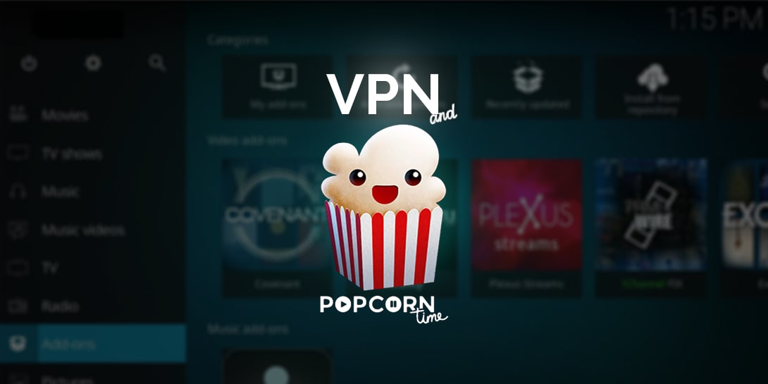 Best Popcorn Time VPN